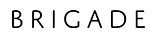 BRIGADE
